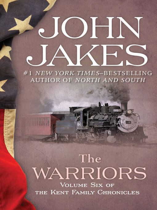 Title details for The Warriors by John Jakes - Wait list